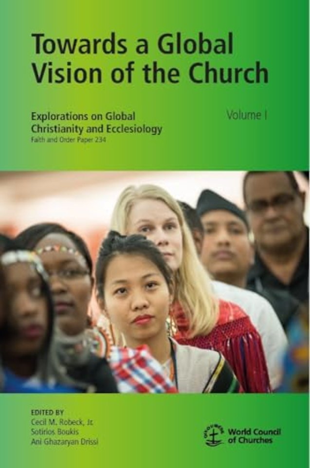 Towards a Global Vision of the Church Volume I