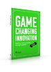 Game-changing Innovation Game-changing Innovation