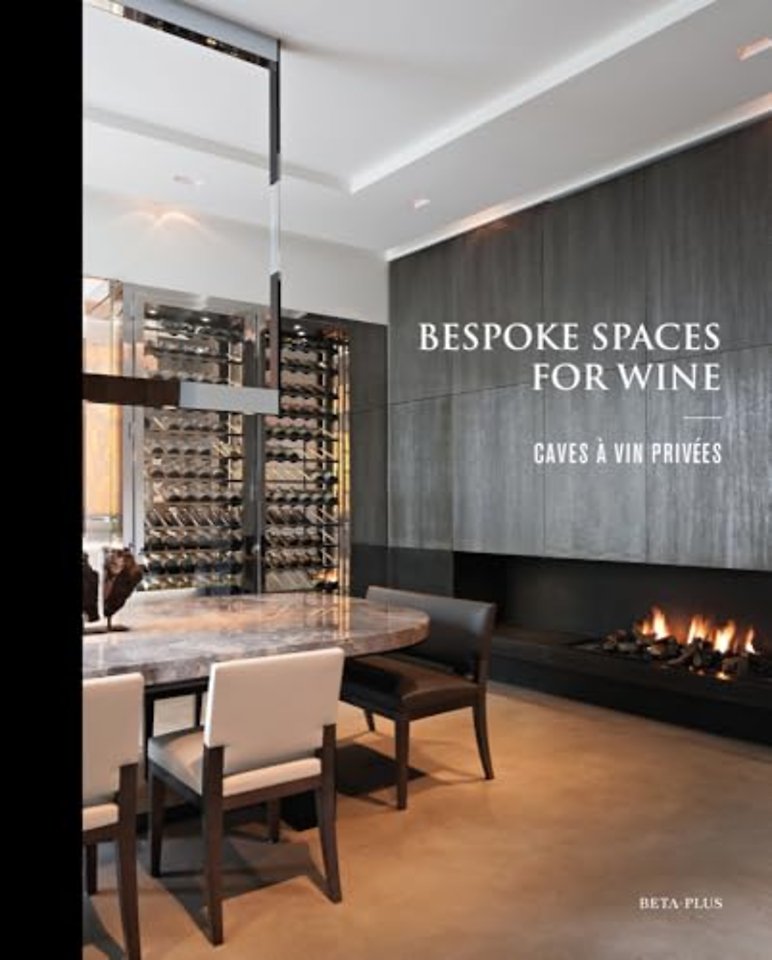 Bespoke Spaces for Wine