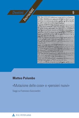 "Mutazione Delle Cose" e "Pensieri Nuovi"
