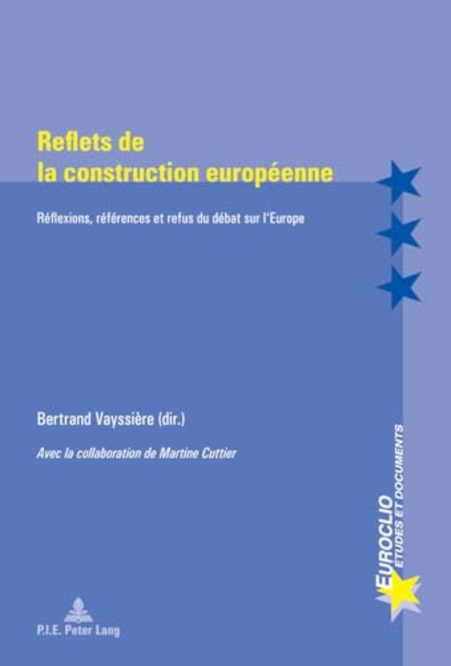 Reflets De La Construction Europaeenne