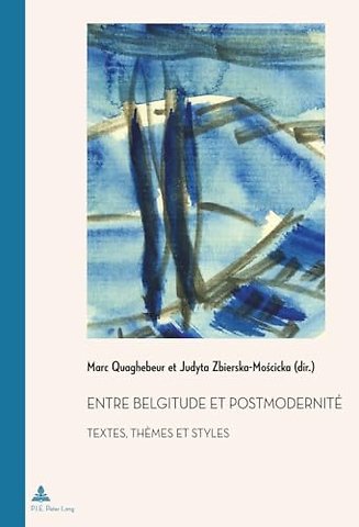 Entre Belgitude Et Postmodernitae