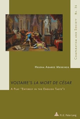 Voltaire’s "La Mort de Cesar"
