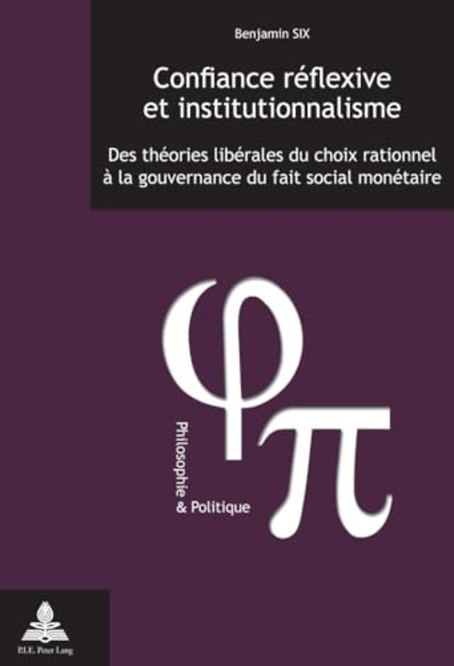 Confiance Reflexive Et Institutionnalisme