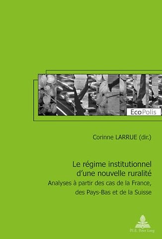 Le Raegime Institutionnel D'une Nouvelle Ruralitae