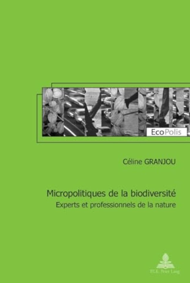 Micropolitiques de la Biodiversite
