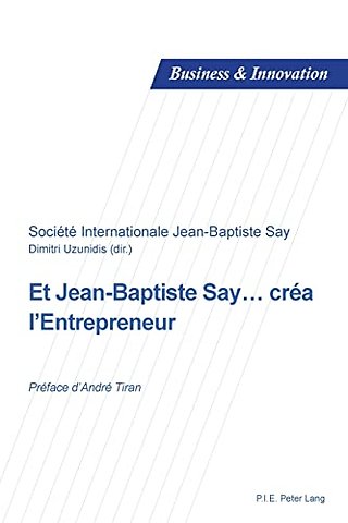Et Jean-Baptiste Say... Crea l'Entrepreneur