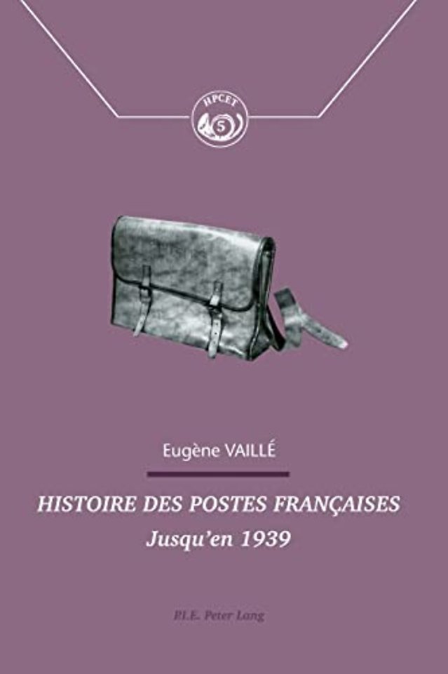 Histoire Des Postes Francaises