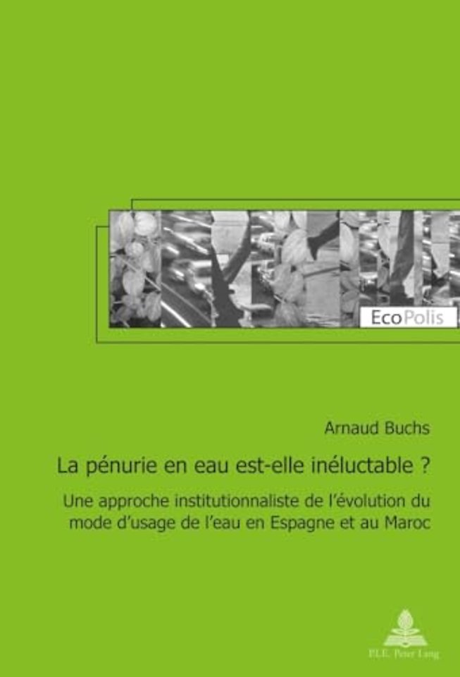 La Penurie En Eau Est-Elle Ineluctable ?