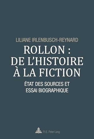Rollon: de l'Histoire A La Fiction