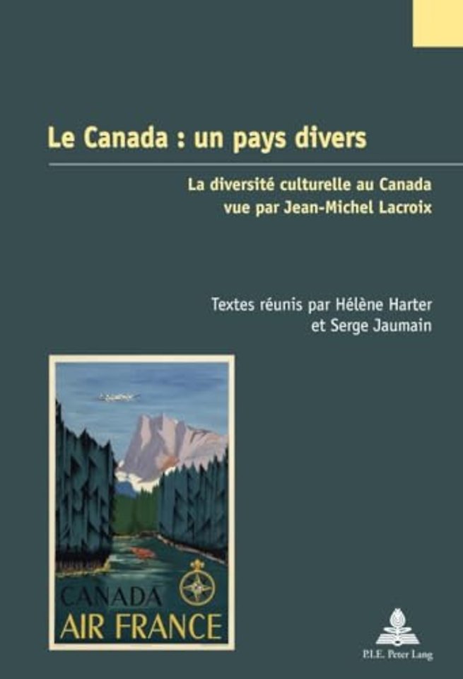 Le Canada: Un Pays Divers