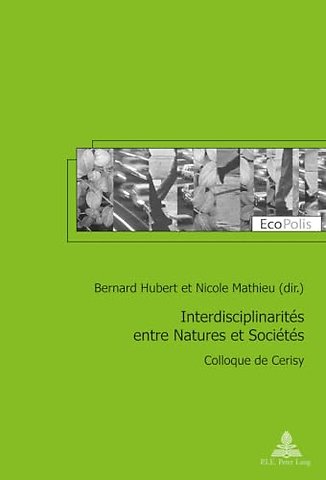Interdisciplinarites entre Natures et Societes