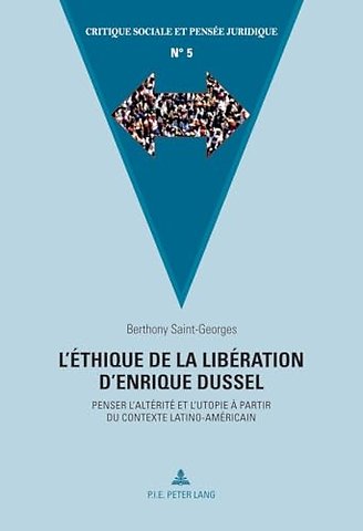 L'Ethique de la Liberation d'Enrique Dussel