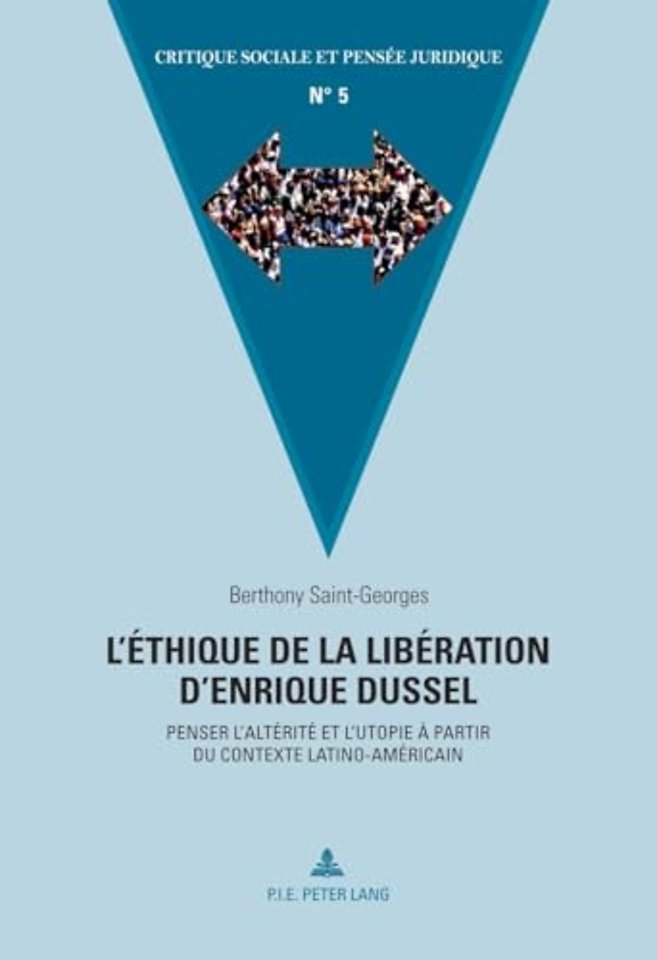 L'Ethique de la Liberation d'Enrique Dussel