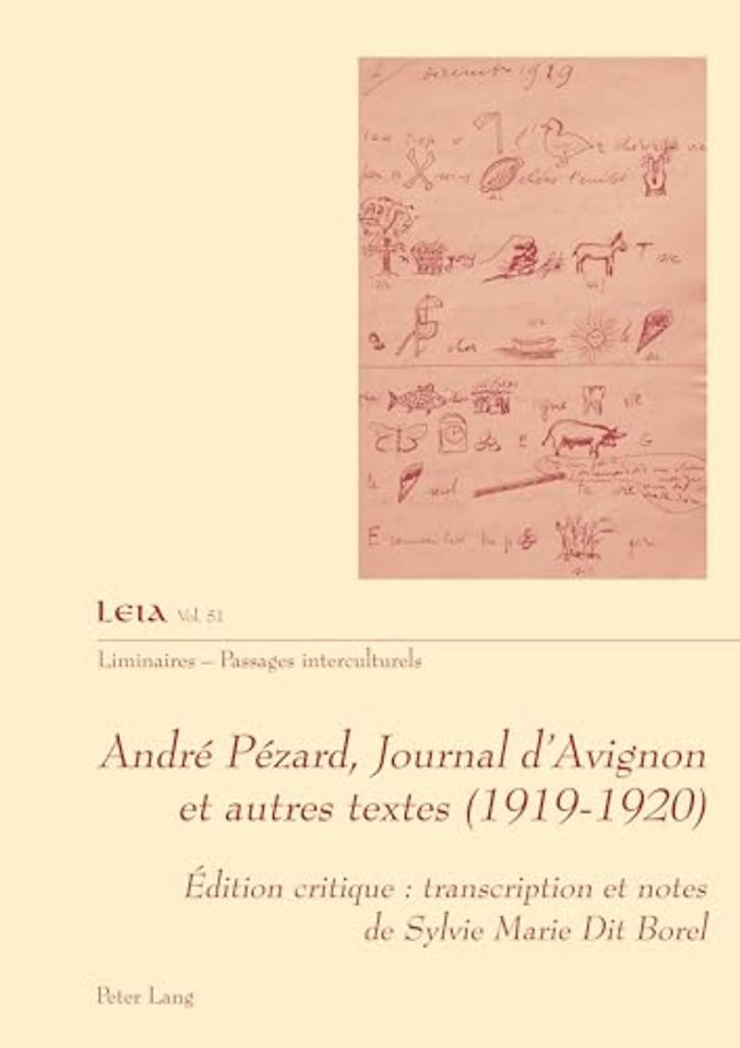 Andre Pezard, Journal d'Avignon et autres textes (1919-1920)