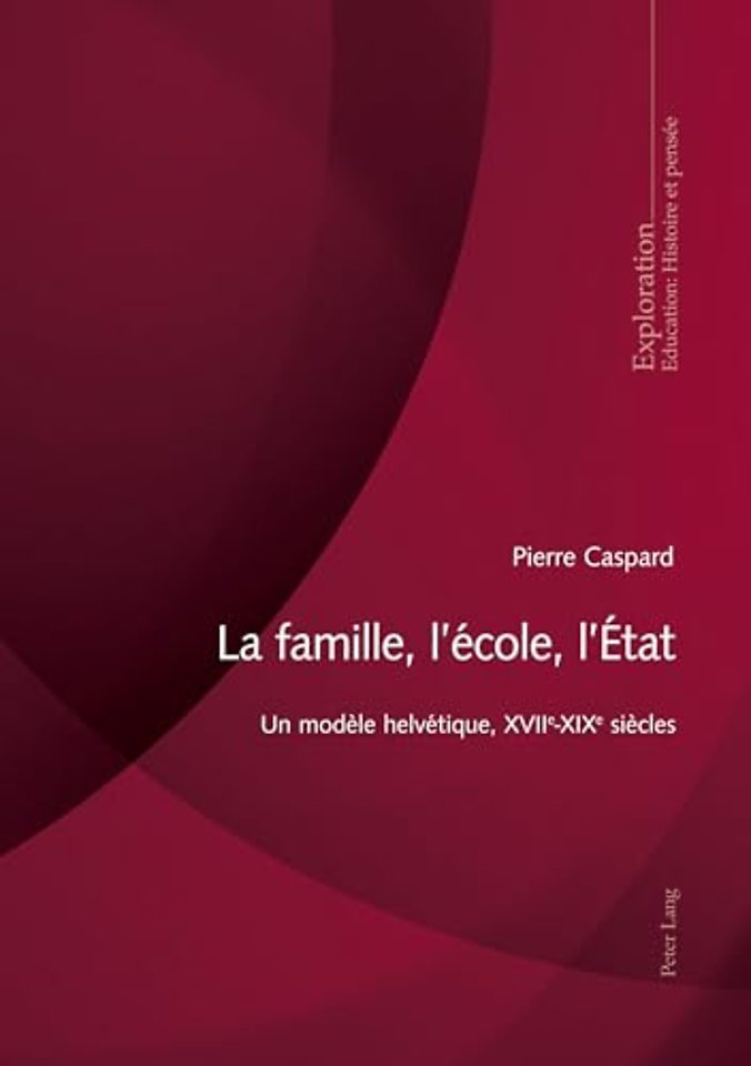 La famille, l'ecole, l'Etat