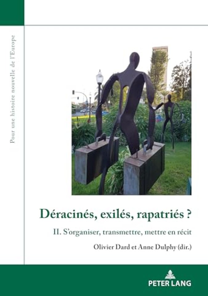 Deracines, Exiles, Rapatries ?