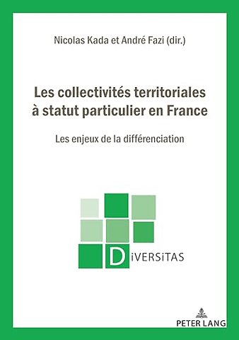 Les collectivites territoriales a statut particulier en France