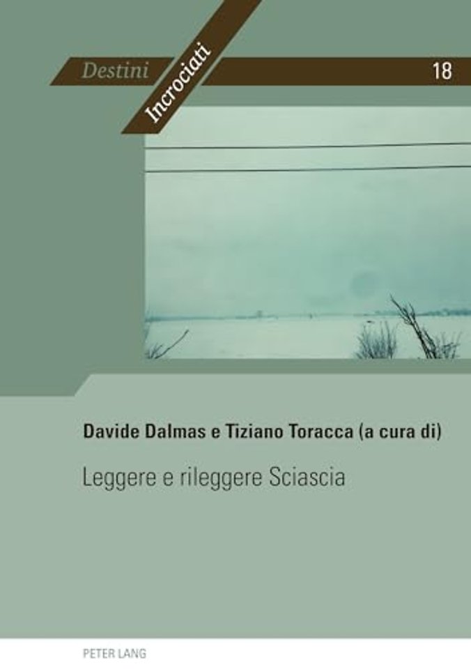 Leggere E Rileggere Sciascia