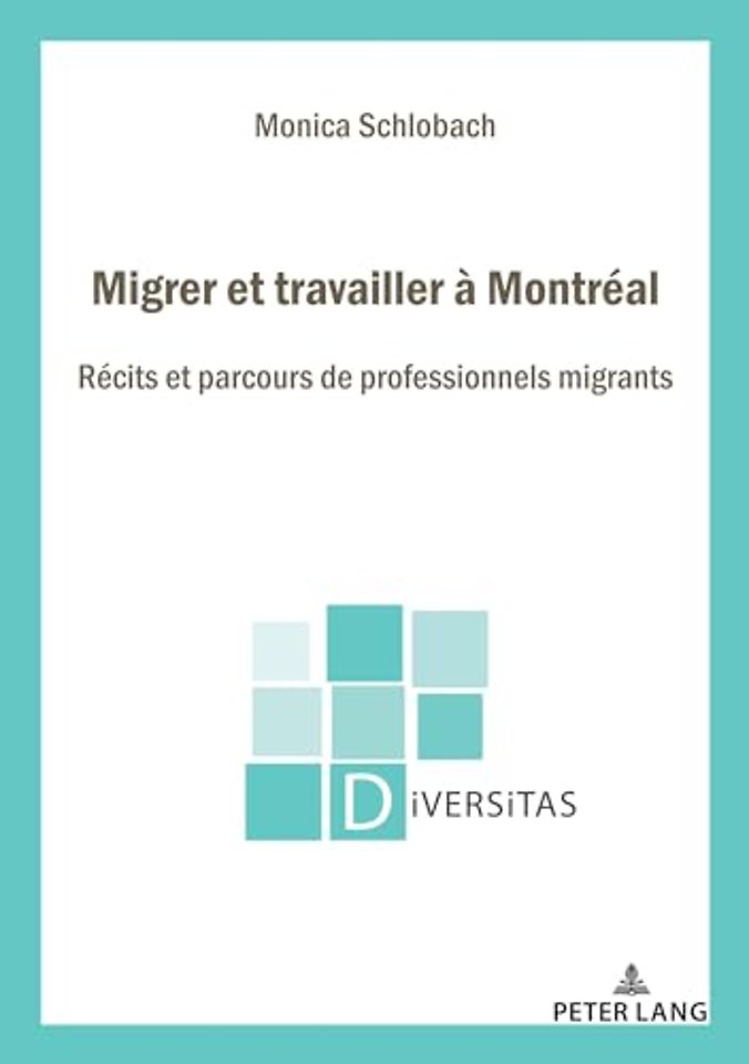 Migrer et travailler a Montreal