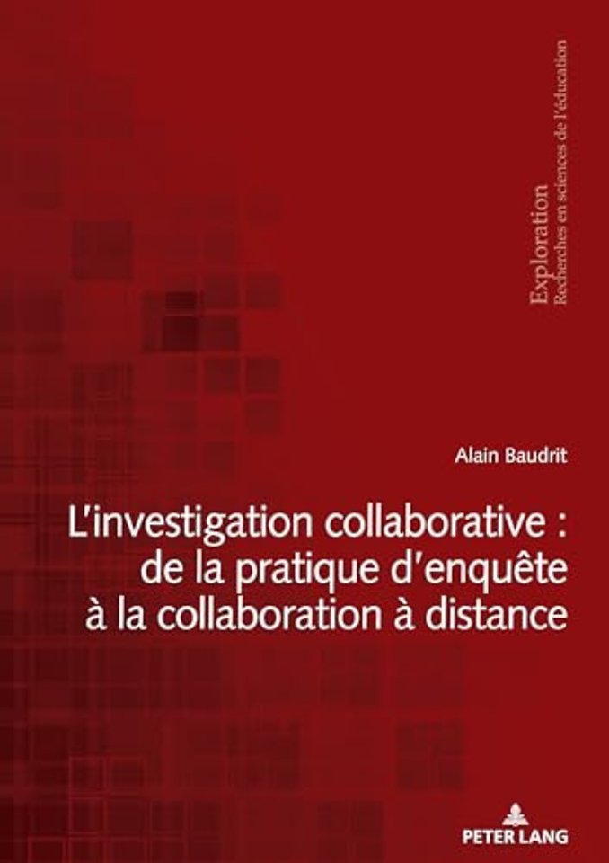 L'investigation collaborative : de la pratique d'enquete a la collaboration a distance
