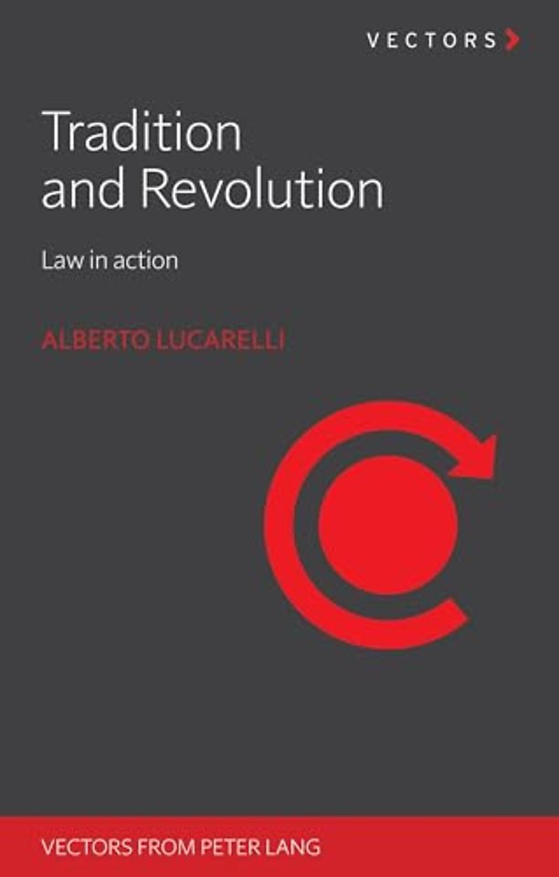 Tradition and Revolution