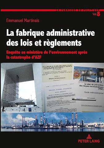 La fabrique administrative des lois et reglements