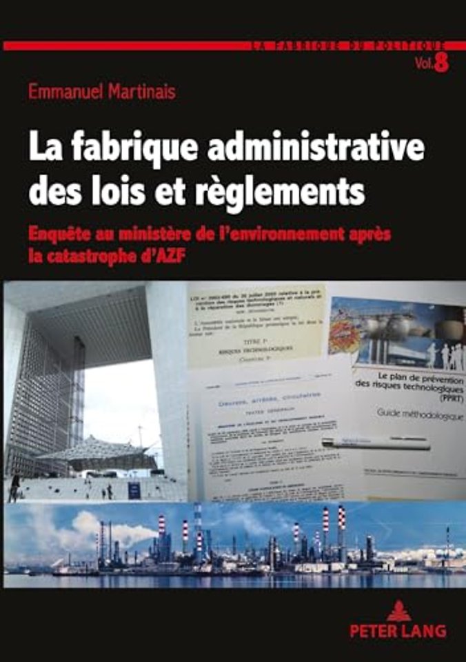La fabrique administrative des lois et reglements