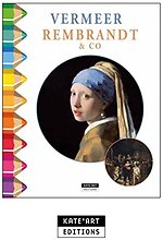 Vermeer, rembrandt & co