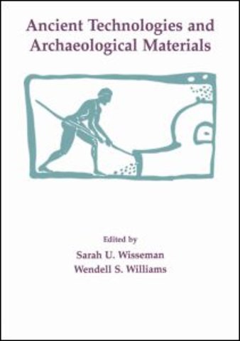 Ancient Technologies and Archaeological Materials