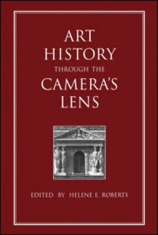 Art History Through the Camera's Lens