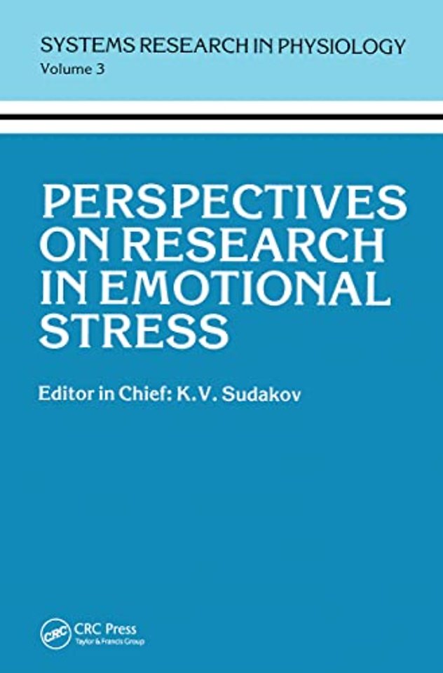 Perspectives on Research in Emotional Stress