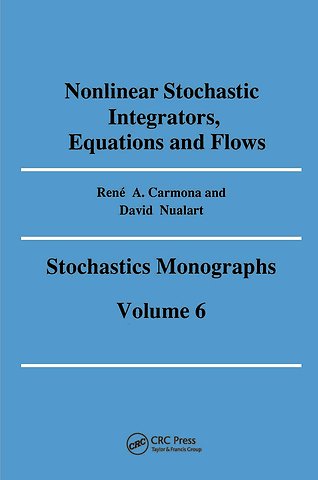 Nonlinear Stochastic Integrators, Equations and Flows