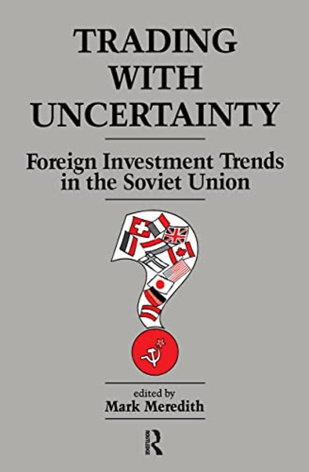 Trading With Uncertainty