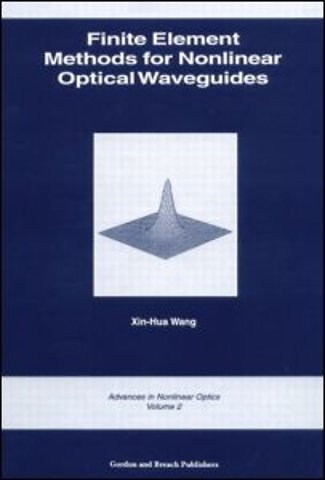 Finite Element Methods for Nonlinear Optical Waveguides