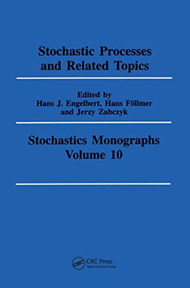 Stochastic Processes and Related Topics