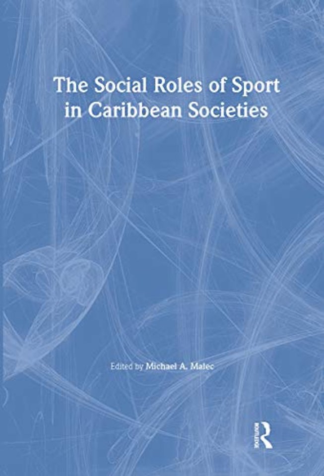Social Roles of Sport in Caribbean Societies