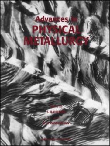 Advances in Physical Metallurgy