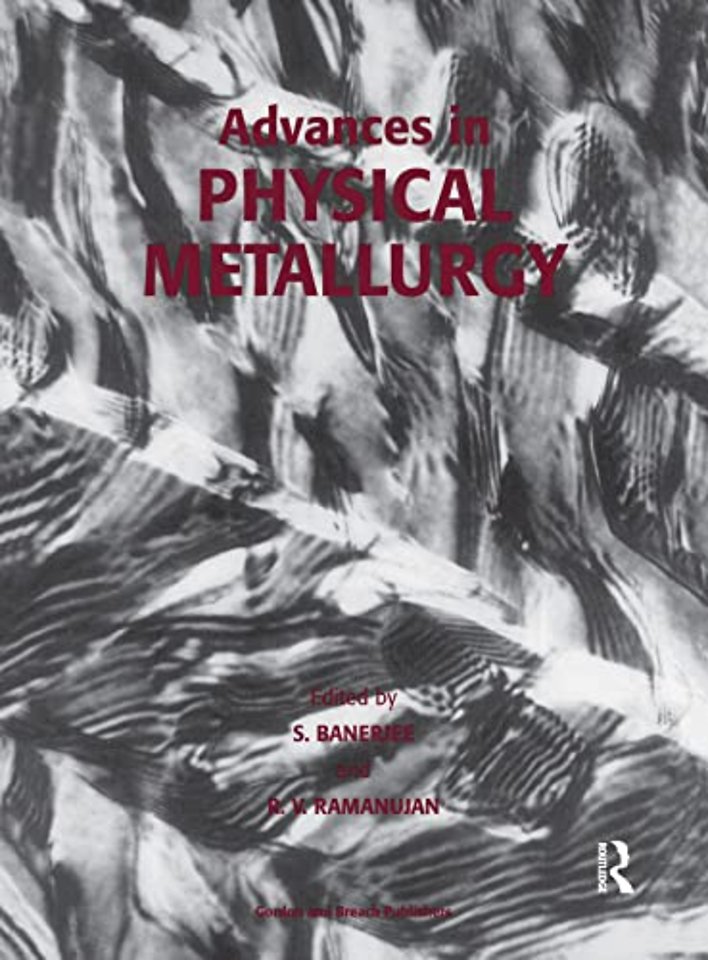Advances in Physical Metallurgy