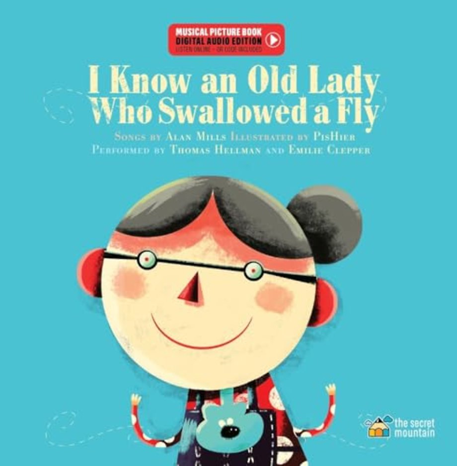 I Know An Old Lady Who Swallowed A Fly