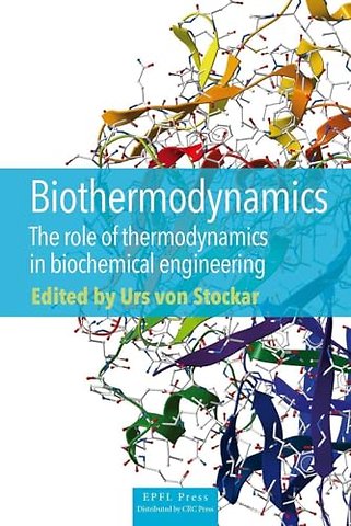 Biothermodynamics Biochemical Engineering