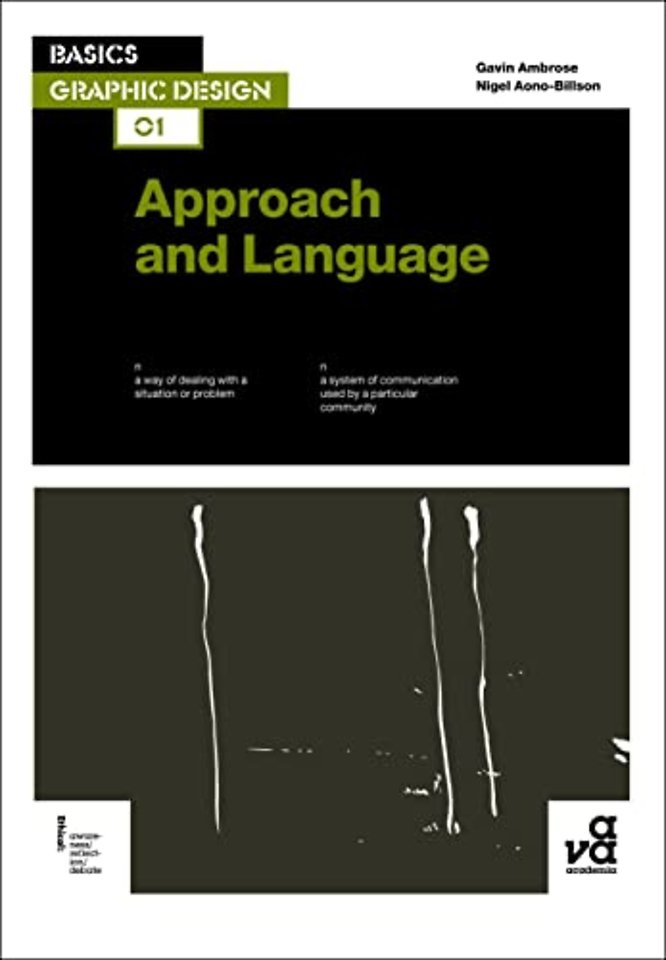 Basics Graphic Design 01: Approach and Language