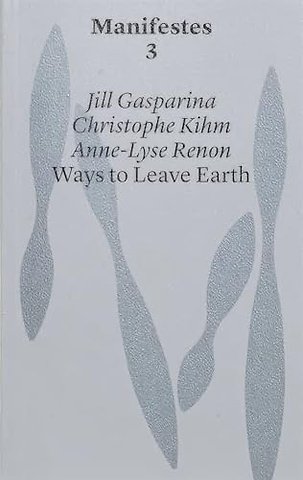 Ways to Leave Earth
