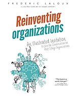 Reinventing Organizations