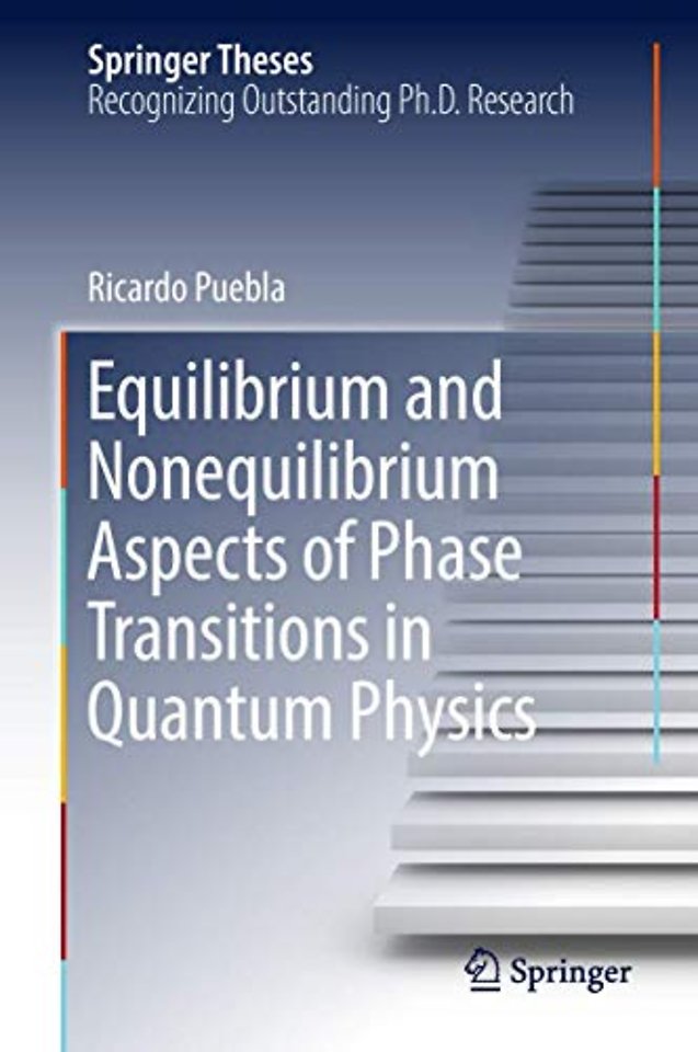 Equilibrium and Nonequilibrium Aspects of Phase Transitions in Quantum Physics