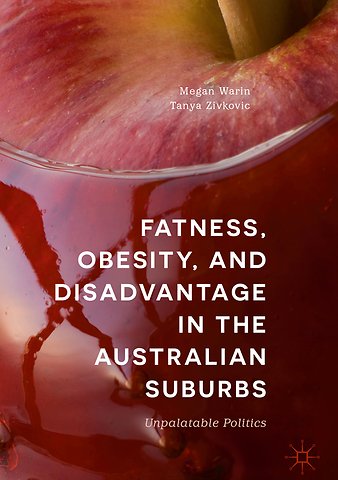 Fatness, Obesity, and Disadvantage in the Australian Suburbs