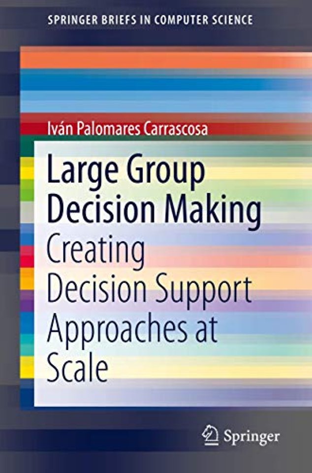 Large Group Decision Making