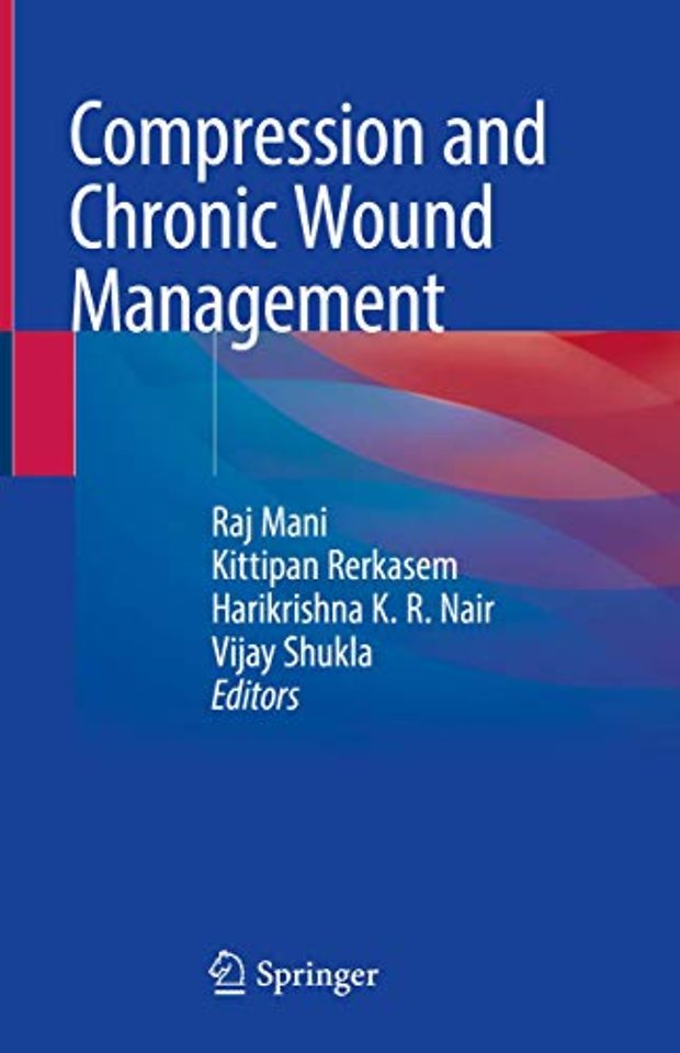 Compression and Chronic Wound Management