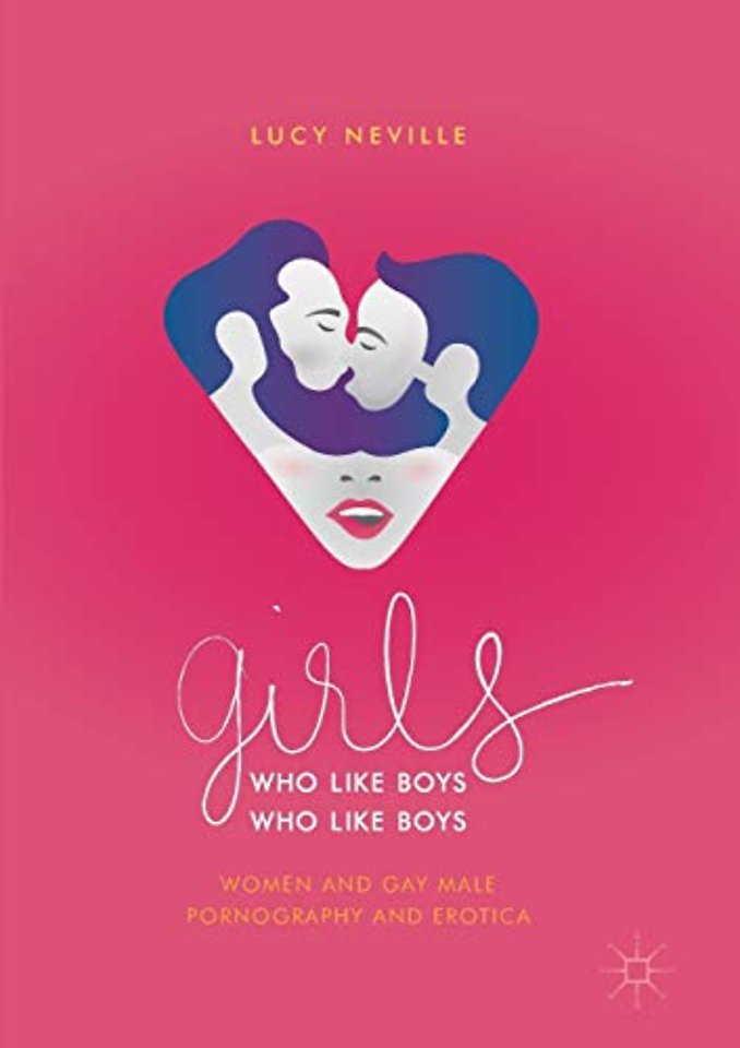 Girls Who Like Boys Who Like Boys