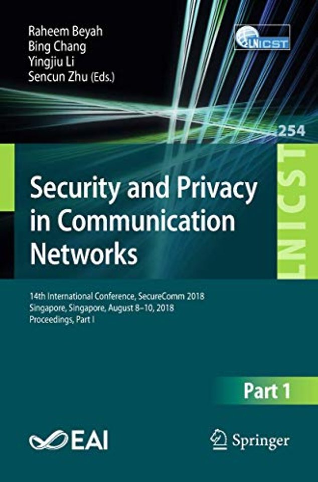 Security and Privacy in Communication Networks
